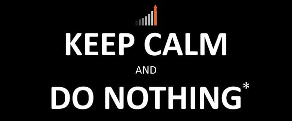 how to react to covid losses keep calm and do nothing*