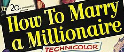 How to retire with $10 million (poster from How to Marry a Millionaire movie)